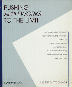Pushing AppleWorks To The Limit